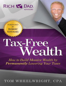 Tax-Free Wealth by Tom Wheelwright, CPA