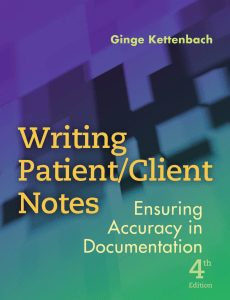 Writing Patient/Client Notes: Documentation Textbook