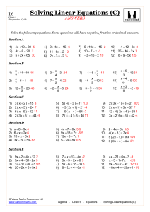 Algebra. Level 6. Equations. Solving Linear Equations (C). ANSWERS