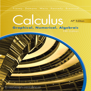 Calculus Graphical, Numerical, Algebraic Fifth Edition