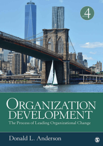 Donald L. Anderson - Organization Development  The Process of Leading Organizational Change (2016, Sage Publications, Inc) - libgen.lc