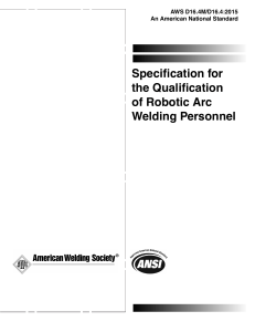 AWS D16.4 - Specification for the Qualification of Robotic Arc Welding Personnel - 2015