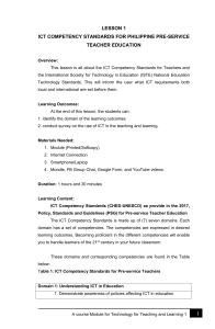 ICT COMPETENCY STANDARDS FOR PHILIPPINE PRE-SERVICE TEACHER EDUCATION