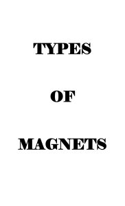 TYPES-OF-MAGNETS