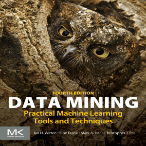 Data-Mining-Practical-Machine-Learning-Tools-and-Techniques-Fourth-Edition-Ian-H.-Witten-Eibe-Frank-Mark-A.-Hall-etc.