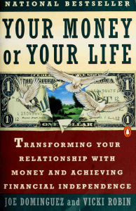 Your-Money-or-Your-Life-Transforming-Your-Relationship-with-Money-and-Achieving-Financial-Independence