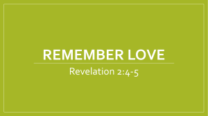 Remember Love in Revelation 2 verses 4 to 5