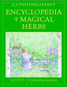 Cunningham’s Encyclopedia of Magical Herbs