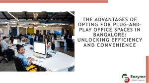 Bangalore Office Hunting? Why "Plug & Play" Should Be Your Mantra