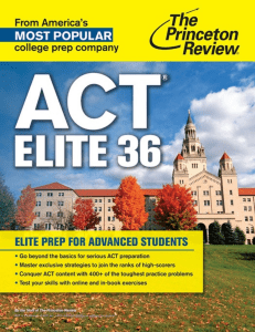 ACT Elite 36. Elite Prep for Advanced Students ( PDFDrive )