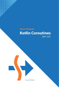 Kotlin Coroutines - Marcin Moskala