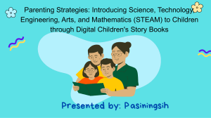 Parenting Strategies Introducing Science, Technology, Engineering, Arts, and Mathematics (STEAM) to Children through Digital Children's Story Books