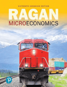 Microeconomics (Christopher T.S. Ragan) 16th ed.