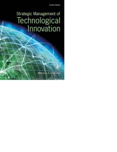 Strategic Management of Technological Innovation, Fourth Edition