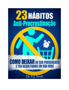 23 Habitos Anti-Procrastinacao - S.J. Scott