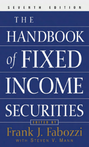 Frank Fabozzi - The Handbook of Fixed Income Securities 