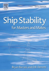 Ship Stability (Masters and Mates) - Bryan Barrass and D.R Derrett