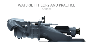 Waterjet Theory and Practice - Summary Version