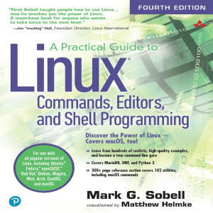 A Practical Guide to Linux Commands Editors and Shell Programming 4th Edition