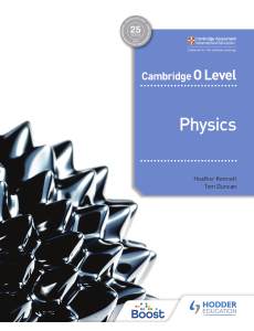 Cambridge O Level Physics Heather Kennett, Tom Duncan