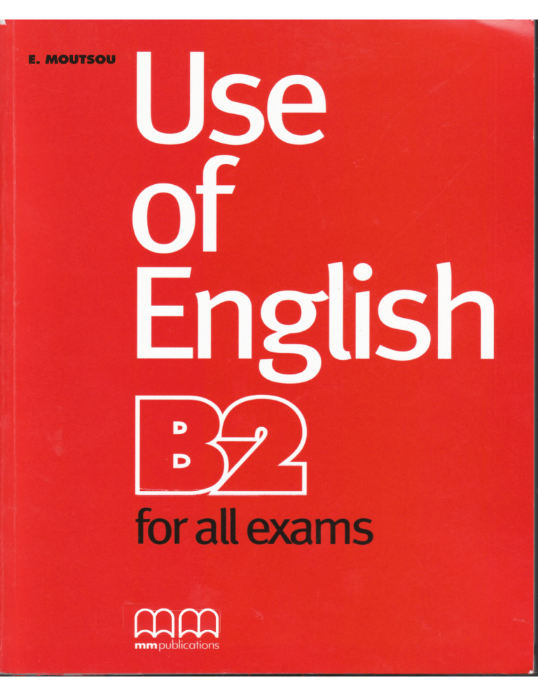 Use Of English B2 Coursebook For FCE ECCE Exams Use Of English B2 Coursebook For FCE ECCE Exams