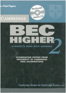 - Cambridge BEC Higher 2 Past Examination Papers (Student's Book with Answers)