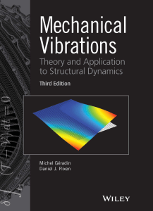 Mechanical Vibrations Theory and Application to Structural Dynamics