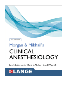 MCU 2022 Morgan and Mikhail's Clinical Anesthesiology, 7th Edition-Copy