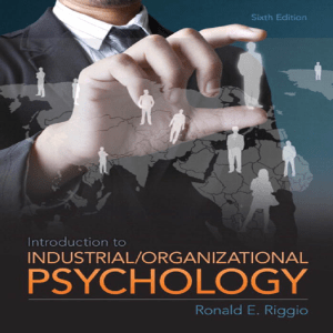 Riggio - Introduction to Industrial and Organizational Psychology (1)