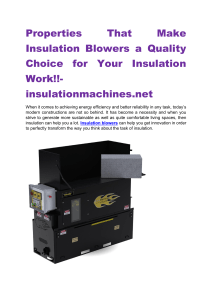 Properties That Make Insulation Blowers a Quality Choice for Your Insulation Work!!-insulationmachines.net