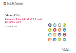 Economics 9708 Scheme of Work: Cambridge AS & A Level