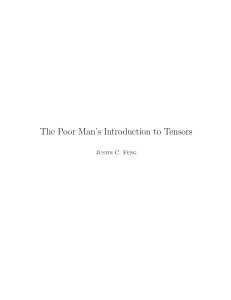 Introduction to Tensors: A Poor Man's Guide