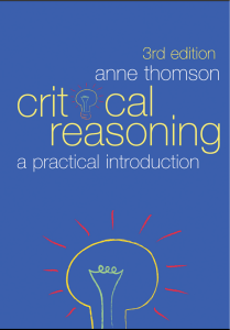 Critical Reasoning A Practical Introduction 3rd Edition