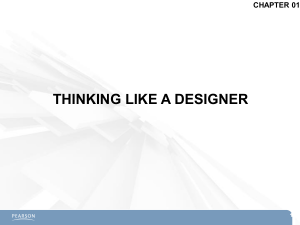 Chapter 1 CIS2862 Thinking Like a Designer