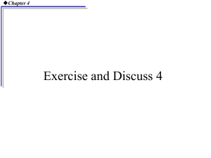 4 Exercise and Discuss 4