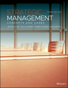 Jeffrey H. Dyer, Paul Godfrey, Robert Jensen, David Bryce - Strategic Management  Concepts and Cases-Wiley (2020)