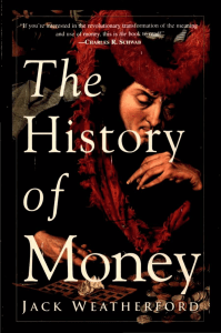 Jack Weatherford - The history of money-Crown Pub. (1997)
