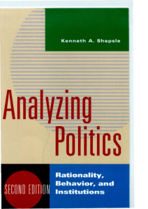 Analyzing Politics rationality, behavior, and institutions (2nd edition)