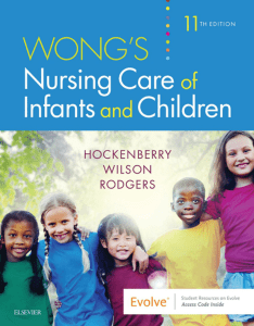 Marilyn J Hockenberry PhD RN PPCNP-BC FAAN David Wilson MS RN C NIC - Wongs Nursing Care of Infants and Children-Mosby 2018