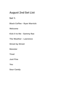August 2nd Set List