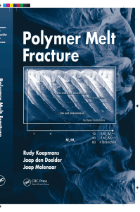 polymer melt fracture