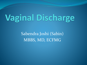1.VAGINAL discharge