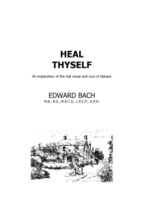 Heal Thyself: Disease Cause & Cure by Edward Bach