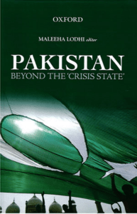 [Maleeha Lodhi] PakistanBeyond the Crisis State(b-ok.org)