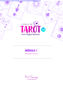 +Módulo+1+-+Introdução+ao+Tarot+-+Curso+de+Tarot+com+Magia+Natural+-+Pri+Ferraz