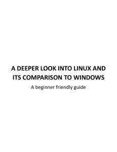 A deeper look into LINUX and its comparison to WINDOWS