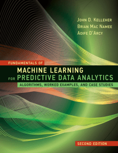 Fundamentals of Machine Learning for Predictive Analytics - John D Kelleher