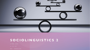 4.12.23 - Sociolinguistics 2