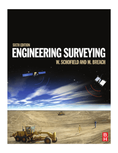 Engineering Surveying (Sixth Edition) by Wilf Schofield and Mark Breach