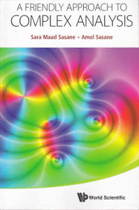 A Friendly Approach to Complex Analysis (Sara Maad Sasane, Amol Sasane) (Z-Library)